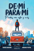 De Mí Para Mí, Puedes Con Esto y Más (Spanish Edition) by Nacarid Portal | barcode:9798266129610 | source:'9798266129610.jpg