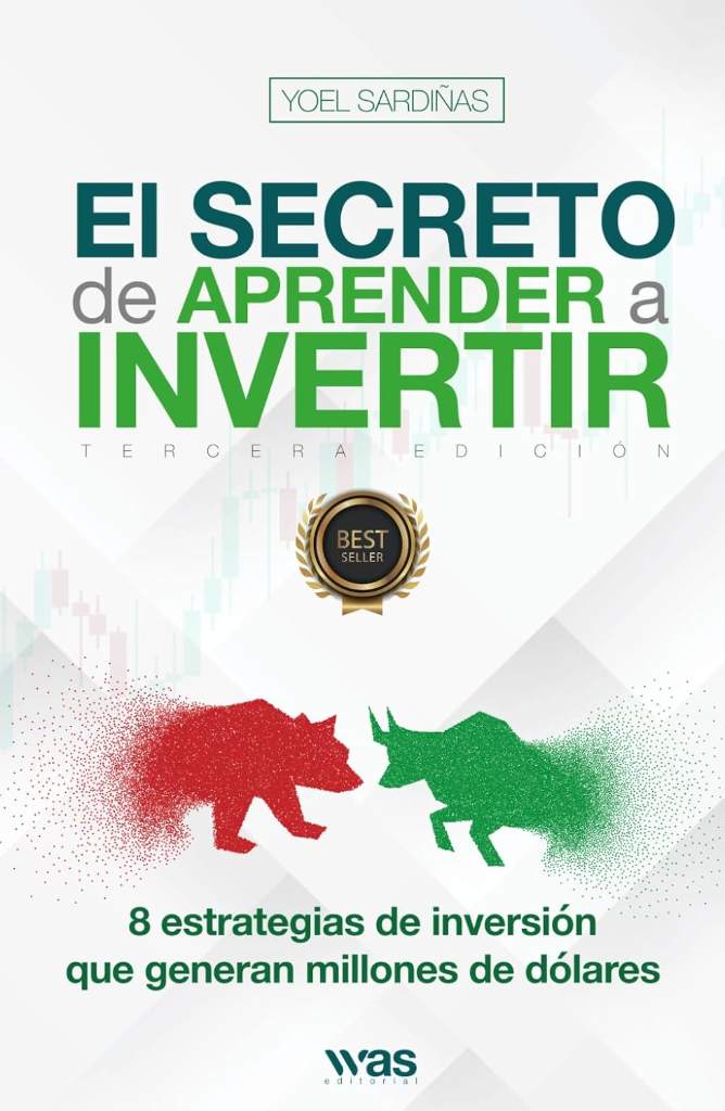 El secreto de aprender a invertir: Las 8 estrategias de inversión que generan millones (Spanish Edition) by Yoel Sardiñas | barcode:9798268325966 | source:'9798268325966.jpg