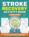 STROKE RECOVERY ACTIVITY BOOK: Exercises, Puzzles & Activities for Stroke Survivors, Aphasia, and Brain Injury Rehabilitation (Stroke Recovery Series) by Grace Rowan | barcode:9798268342567 | source:'9798268342567.jpg