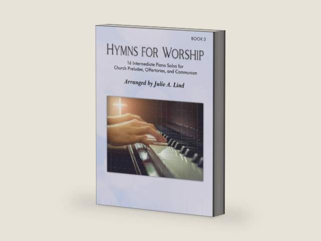Hymns for Worship, Bk 3: 16 Intermediate piano solos for Church Preludes, Offertories, and Communion by Julie A Lind | barcode:9798270675837 | source:'9798270675837-right-three-quarter.jpg