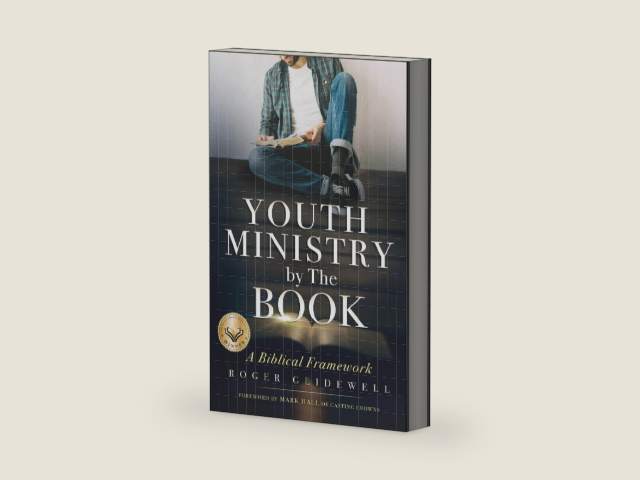 Youth Ministry By The Book: A Biblical Framework (How to Effectively do Youth Ministry) by Roger Glidewell | barcode:9798272130754 | source:'9798272130754-right-three-quarter.jpg