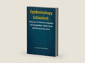 Epidemiology Unlocked: Measures of Disease Frequency and Association—Study Guide with Practice Questions by Amanpreet Singh Sandhu | barcode:9798272531247 | source:'9798272531247-right-three-quarter.jpg