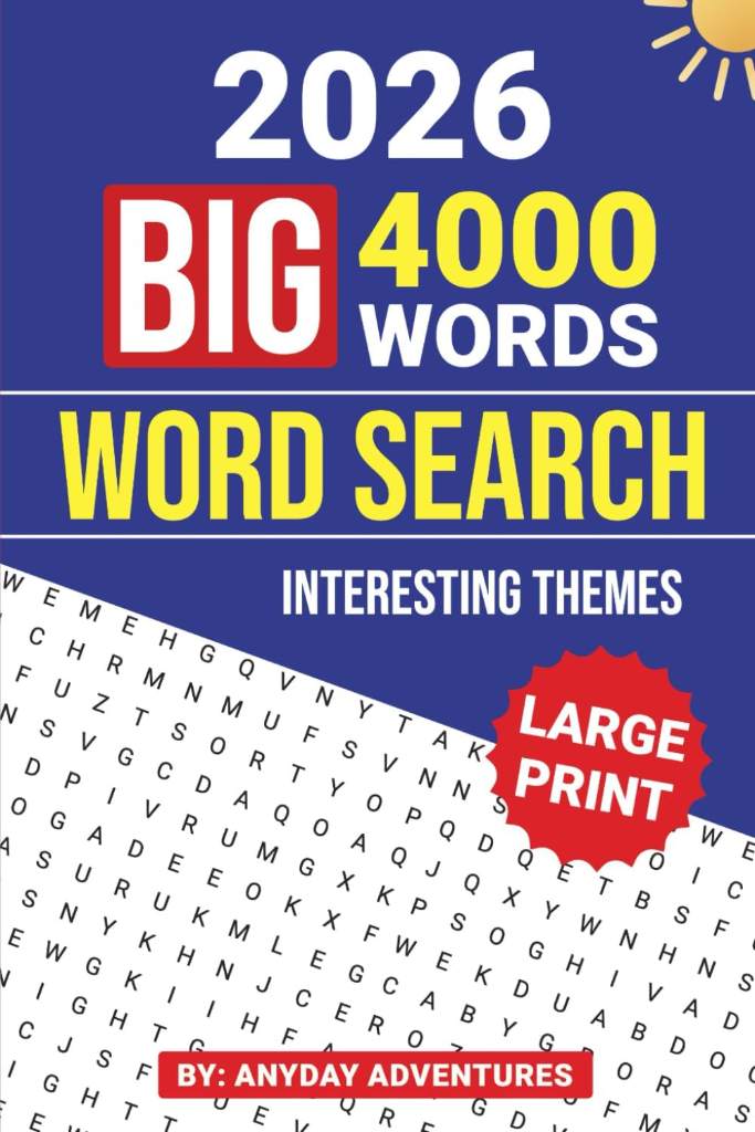 Big 4000 Words Large Print Word Search: Book 1 – Puzzles for Adults (AnyDay Word Searches) by AnyDay Adventures | barcode:9798273641853 | source:'9798273641853.jpg