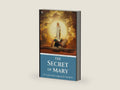 The Secret of Mary by St. Louis Marie Grignon de Montfort | barcode:9798279196340 | source:'9798279196340-right-three-quarter.jpg