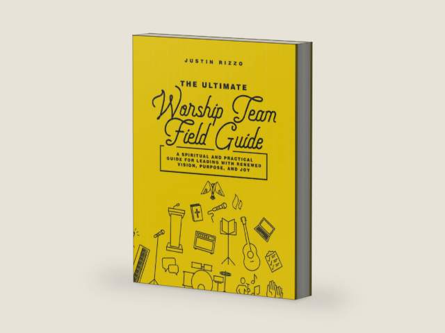 The Ultimate Worship Team Field Guide: A Spiritual and Practical Guide for Worship Leaders (The Worship Leader’s Table) by Justin Rizzo | barcode:9798280092242 | source:'9798280092242-right-three-quarter.jpg