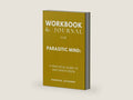 Workbook & Journal for Parasitic Mind by Ramona Jackson | barcode:9798280476127 | source:'9798280476127-right-three-quarter.jpg