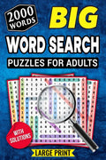 BIG Word Search Puzzles For Adults: 2000 Words - Large Print and Anti Eye Strain (With Full Solutions) by MULLER HOMA | barcode:9798280497665 | source:'9798280497665.jpg
