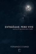 EXRÁÑAME, PERO VIVE: una luz de esperanza ante el adiós (Spanish Edition) by FERNANDO D´SANDI | barcode:9798281170499 | source:'9798281170499.jpg