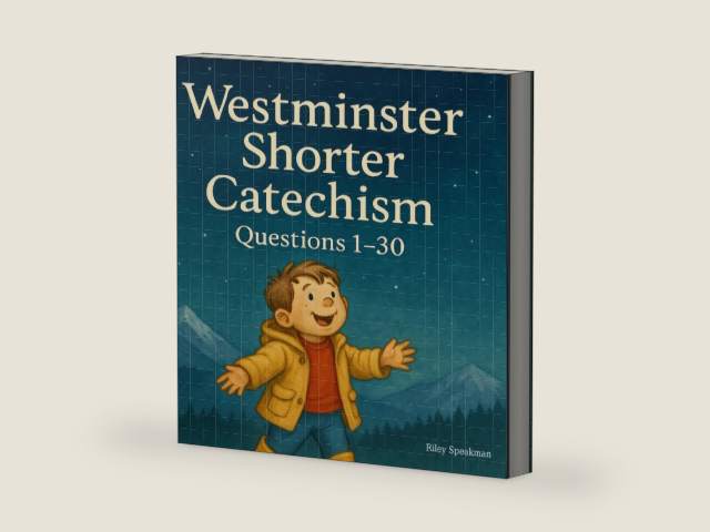 The Westminster Shorter Catechism Questions 1-30: Faithful Catechism Summaries For Kids by Riley K Speakman | barcode:9798281702003 | source:'9798281702003-right-three-quarter.jpg