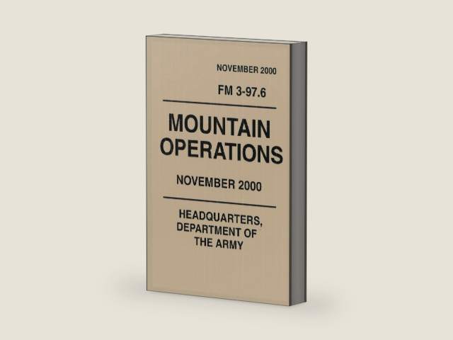 U.S. Army Field Manual Mountain Operations,: FM 3-97.6 by US ARMY | barcode:9798282068061 | source:'9798282068061-right-three-quarter.jpg