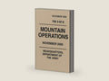 U.S. Army Field Manual Mountain Operations,: FM 3-97.6 by US ARMY | barcode:9798282068061 | source:'9798282068061-right-three-quarter.jpg
