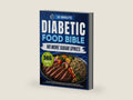 Super Easy Diabetic Food Bible: The Ultimate Guide with 365+ Days of Low-GI, Low-Carb & Low-Sugar Recipes | 60-Day Meal Plan to Balance Blood Sugar, Manage Prediabetes, and Control Type 2 Diabetes by Andrew Moore | barcode:9798284718100 | source:'9798284718100-right-three-quarter.jpg