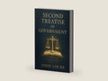 Second Treatise of Government: An influential work of political philosophy exploring liberty, property rights, natural law, and the foundations of just and limited civil government by John Locke | barcode:9798284740927 | source:'9798284740927-right-three-quarter.jpg