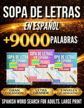 Sopa De Letras En Español Con Letra Grande Para Adultos – Libro 3 en 1 con +9000 Palabras en 3 Niveles de Dificultad: Spanish Word Search for Adults Large Print – 3 Books in 1 (Spanish Edition) by Cosmic Fun | barcode:9798285087069 | source:'9798285087069.jpg