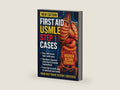 First Aid USMLE Step 1 CASES by Paul S. Thomas | barcode:9798285645108 | source:'9798285645108-right-three-quarter.jpg