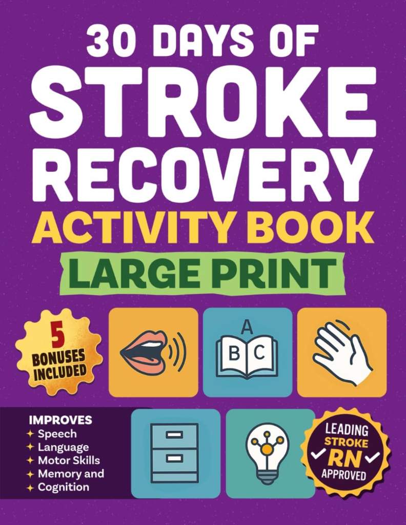 30 days of Stroke Recovery Activity Book - Large Print: A Puzzle Workbook to Improve Language Skills and Support Adults and Seniors with Aphasia, ... Brain Injury Recovery! (Stroke Series) by Clara Thinkwell | barcode:9798287131838 | source:'9798287131838.jpg