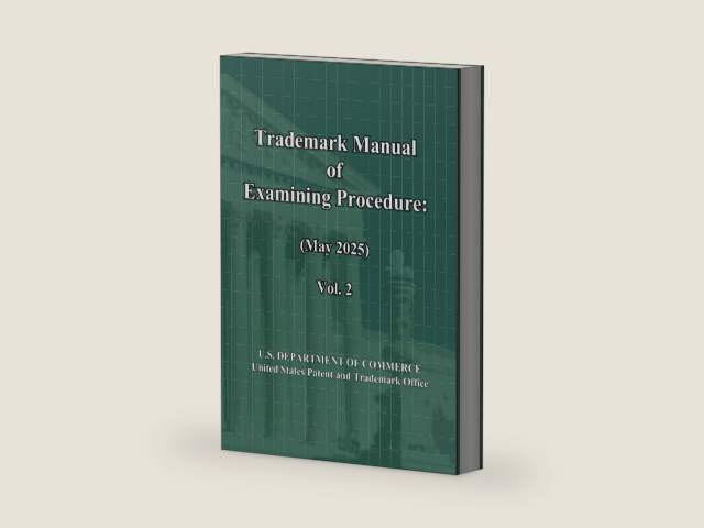 Trademark Manual of Examining Procedure: (May 2025) Vol. 2: TMEP (May 2025) by United States Patent and Trademark Office | barcode:9798287743208 | source:'9798287743208-right-three-quarter.jpg