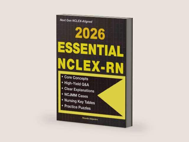 Essential NCLEX-RN: Core Concepts, NCJMM Cases, High-Yield Q&A with Clear Explanations, Nursing Key Tables, and Practice Puzzles by Ricardo Alejandro | barcode:9798289958259 | source:'9798289958259-right-three-quarter.jpg