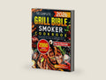 The Complete Grill Bible • Smoker Cookbook: 2000 Days of Easy & Flavorful BBQ Recipes for Unforgettable Cookouts | Unlock Pro Tips to Craft Juicy Meats and Irresistible Wood-Fired Flavor by Ruyakire Cujayure | barcode:9798290880556 | source:'9798290880556-right-three-quarter.jpg