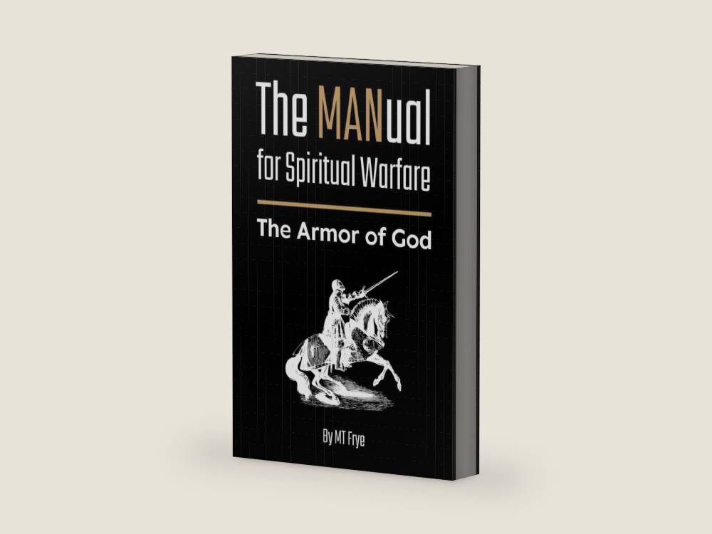 The MANual for Spiritual Warfare: The Armor of God by MT Frye | barcode:9798293259694 | source:'9798293259694-right-three-quarter.jpg