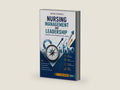 NURSING MANAGEMENT AND LEADERSHIP: Handbook for Professionals and Leaders (Nursing Excellence Pathways) by Simone Cappannelli | barcode:9798294375249 | source:'9798294375249-right-three-quarter.jpg