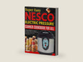 Super Easy Nesco Electric Pressure Canning Cookbook for all: Complete Beginner to Expert Manual with 100 USDA-Approved Recipes for Home Food Preservation by Grandma Secrets | barcode:9798296362728 | source:'9798296362728-right-three-quarter.jpg