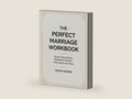 The Perfect Marriage Workbook: Ensure Jeneva Rose's Perspective Maintain their impact over Time. by Olivia Mason | barcode:9798298681575 | source:'9798298681575-right-three-quarter.jpg