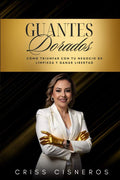 GUANTES DORADOS: Cómo Triunfar Con Tu Negocio de Limpieza y Ganar Libertad (Spanish Edition) by Criss Cisneros | barcode:9798299330908 | source:'9798299330908.jpg