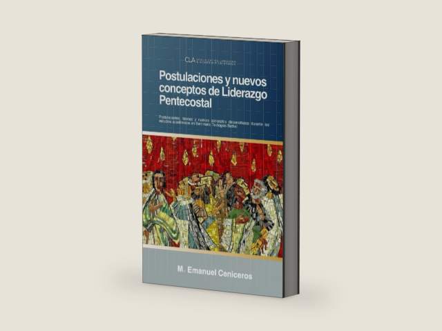 Postulaciones y nuevos conceptos de Liderazgo Pentecostal (Spanish Edition) by M. Emanuel Ceniceros | barcode:9798301917127 | source:'9798301917127-right-three-quarter.jpg