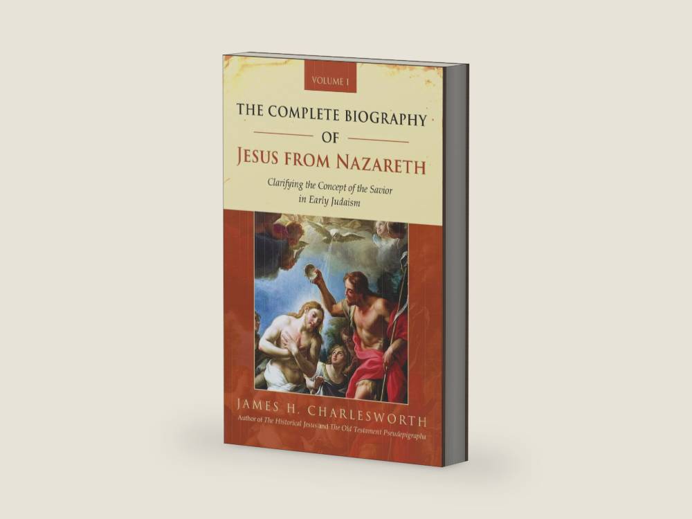 The Complete Biography of Jesus from Nazareth: Clarifying the Concept of the Savior in Early Judaism (Volume 1) (The Life of Jesus Christ) by James H. Charlesworth | barcode:9798303493582 | source:'9798303493582-right-three-quarter.jpg