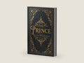 The Prince: Niccolò Machiavelli's Classic Guide to Power, Politics, and Mastering Influence by Niccolò Machiavelli | barcode:9798307111772 | source:'9798307111772-right-three-quarter.jpg