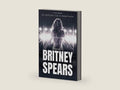 Britney Spears Biografie: Die Geschichte tief in meinem Herzen (German Edition) by Michael Hubbard | barcode:9798307215548 | source:'9798307215548-right-three-quarter.jpg
