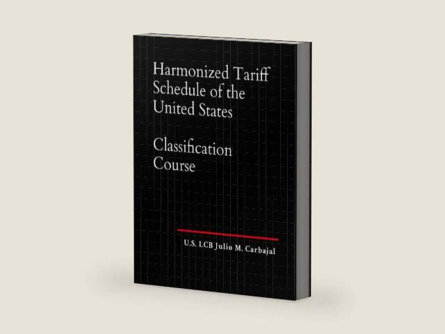 Harmonized Tariff Schedule of the United States Classification Course by LCB Julio M. Carbajal Smith | barcode:9798309113958 | source:'9798309113958-right-three-quarter.jpg