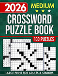 Medium-Difficulty Crossword Puzzle Book for Adults and Seniors with 100 Games: Fuel Your Mind with Fun Challenges for Focus and Relaxation (The Perfect Gift for Puzzle Lover) by Rody Publishing | barcode:9798311720465 | source:'9798311720465.jpg