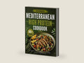 Mediterranean Diet Cookbook for Beginners: 2000+ Days of Super Easy & Delicious Recipes with a 30-Day Meal Plan – All Ready in 30 Minutes or Less for Busy People Who Want to Eat Healthy by Andrew Moore | barcode:9798312074840 | source:'9798312074840-right-three-quarter.jpg