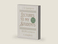 Lectures to My Students (Large Print Edition): The Complete Collection of 28 Lectures by Charles H Spurgeon | barcode:9798312443196 | source:'9798312443196-right-three-quarter.jpg