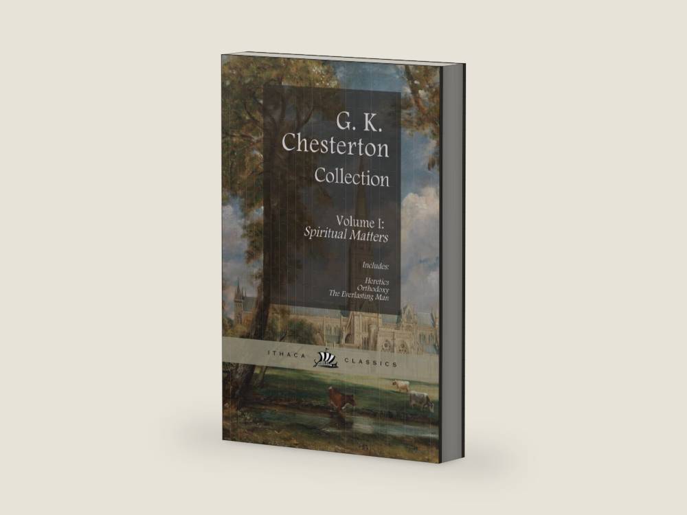 Chesterton Classics Collection. Heretics, Orthodoxy, and The Everlasting Man: Volume I: Spiritual Matters by G. K. Chesterton | barcode:9798312921922 | source:'9798312921922-right-three-quarter.jpg
