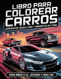 Libro Para Colorear Carros: Vehículos Icónicos para Amantes de la Velocidad, libro para colorear de camionetas: Diversión sobre Ruedas para Niños y ... Cars y Camionetas Off-Road, (Spanish Edition) by Edirberto René Vicent Valy | barcode:9798313303871 | source:'9798313303871.jpg