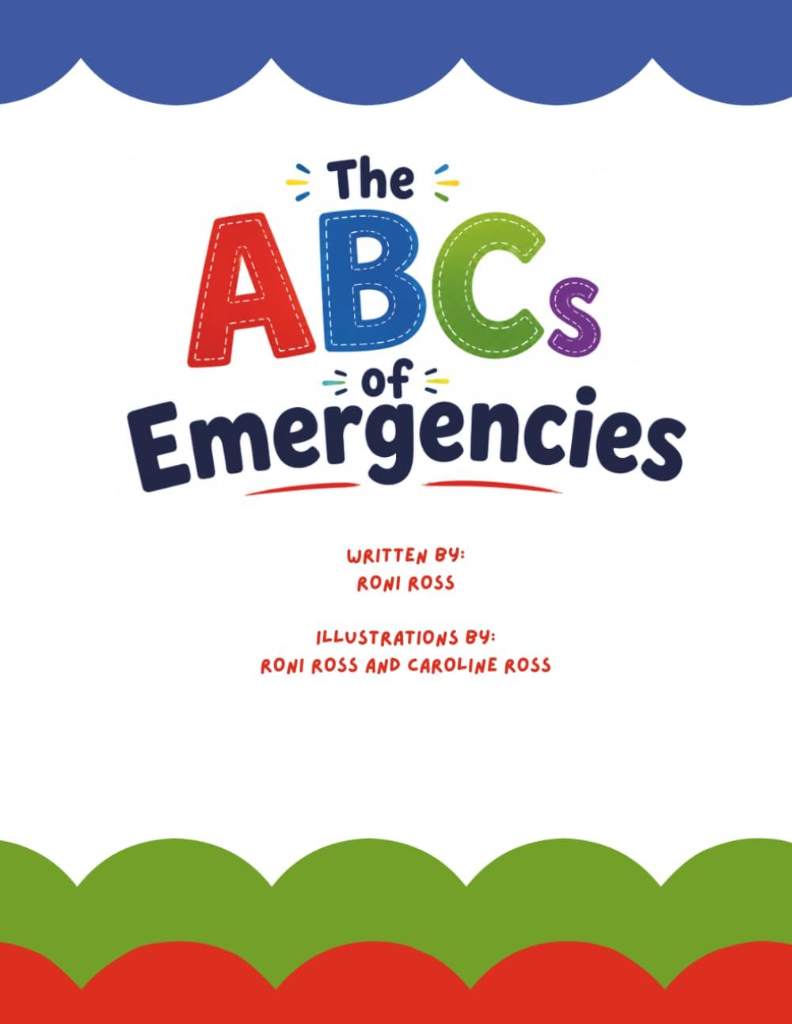 The ABCs of Emergencies by Roni Ross | barcode:9798313649511 | source:'9798313649511.jpg