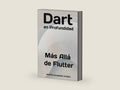 Dart en Profundidad: Más Allá de Flutter (Spanish Edition) by Martin Alejandro Oviedo | barcode:9798314401125 | source:'9798314401125-right-three-quarter.jpg