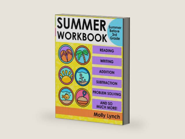 Summer Workbook for 3rd Grade: Summer Before Third Grade School Workbook: Bridging Second Grade to Third Grade for Kids Ages 6 - 7 40 Math and ... Subtraction, Time, Money, Punctuation by Molly Lynch | barcode:9798317485122 | source:'9798317485122-right-three-quarter.jpg