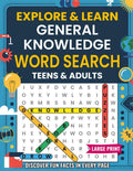 Explore & Learn: General Knowledge Word Search: A Fun Puzzle Activity Book for Teens and Adults to Boost Brain Power & Learn Fascinating Facts by InfiniteXG Books | barcode:9798317498474 | source:'9798317498474.jpg