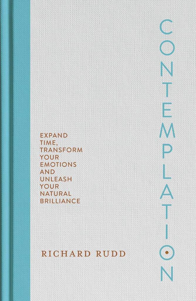 Contemplation: Expand Time, Transform Your Emotions and Unleash Your Natural Brilliance by Richard Rudd | barcode:9798318603013 | source:'9798318603013.jpg