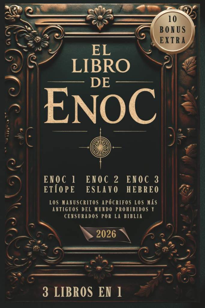 El libro de Enoc: Los manuscritos apócrifos Los más antiguos del mundo Prohibidos y censurados por la Biblia (Spanish Edition) by Secrets of Enoch Publishing | barcode:9798323674404 | source:'9798323674404.jpg