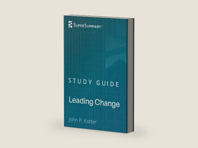 Study Guide: Leading Change by John P. Kotter (SuperSummary) by SuperSummary | barcode:9798324429324 | source:'9798324429324-right-three-quarter.jpg