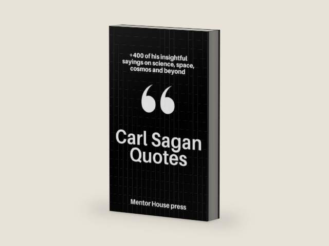 Carl Sagan Quotes: +400 of his insightful sayings on science, space, cosmos and beyond (Scientists, Philosophers & Notable People's Quotes) by Mentor House Press | barcode:9798324861490 | source:'9798324861490-right-three-quarter.jpg