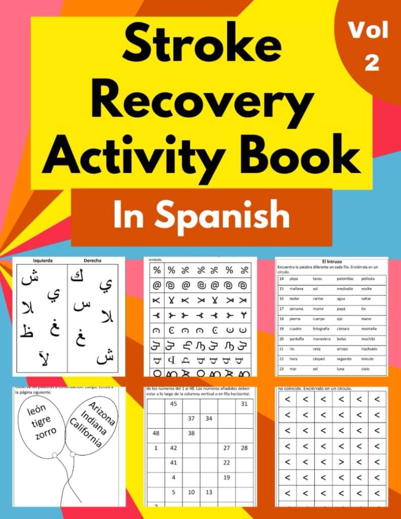 Stroke Recovery Activity Book in Spanish Vol 2: Puzzles Workbook for Traumatic Brain Injury & Aphasia Rehabilitation (Spanish Edition) by Maria Anna | barcode:9798327573529 | source:'9798327573529.jpg
