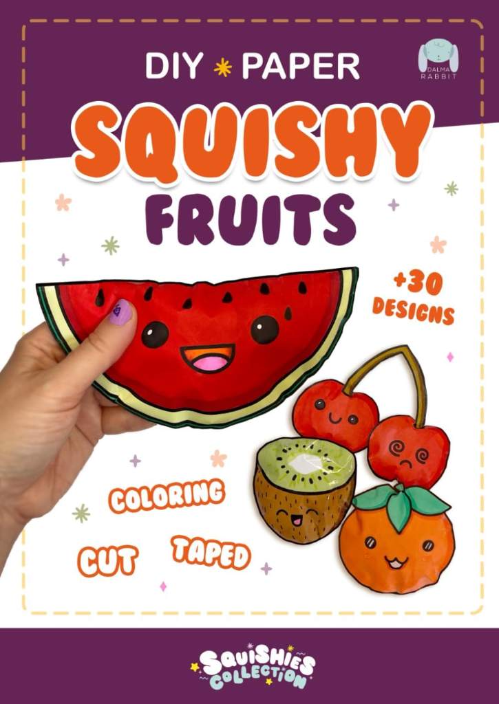 Paper Squishy Fruits: DIY coloring and crafts. You can make cute squishies. (Squishies Collection) (Spanish Edition) by Dalma Rabbit Editions | barcode:9798329952452 | source:'9798329952452.jpg