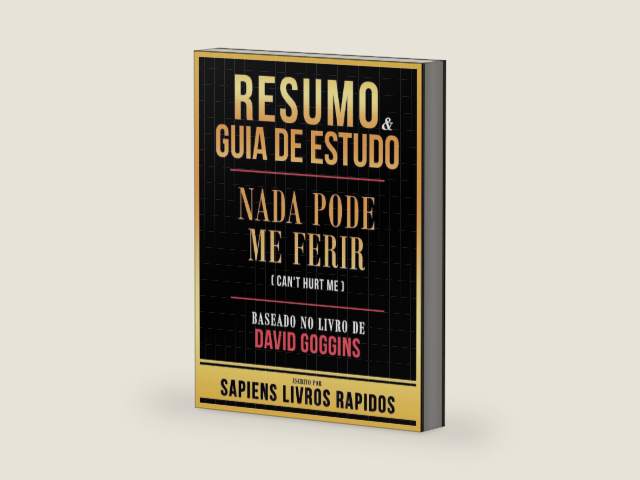 Resumo & Guia De Estudo - Nada Pode Me Ferir (Can't Hurt Me) - Baseado No Livro De David Goggins (Portuguese Edition) by Sapiens Livros Rapidos | barcode:9798330245512 | source:'9798330245512-right-three-quarter.jpg
