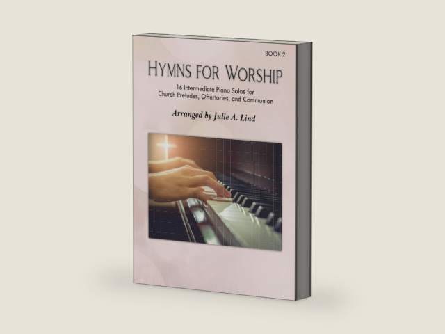 Hymns For Worship, Book 2: 16 Intermediate Piano Solos for Church Preludes, Offertories, and Communion by Julie A Lind | barcode:9798336723854 | source:'9798336723854-right-three-quarter.jpg
